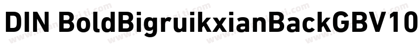 DIN BoldBigruikxianBackGBV10字体转换
